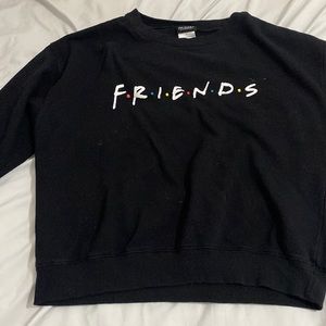 F•R•I•E•N•D•S sweatshirt!